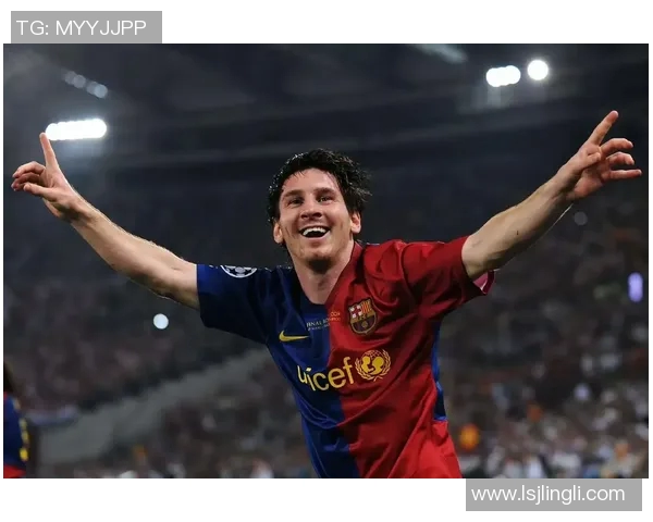 梅西个人资料解析：从少年天才到足坛传奇的辉煌历程